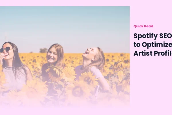 Spotify SEO: How to Optimize Your Artist Profile
