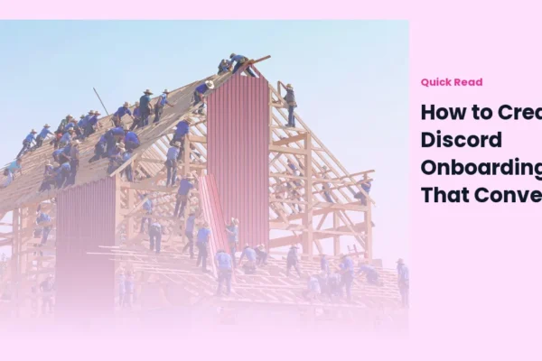How to Create a Discord Onboarding Flow That Converts