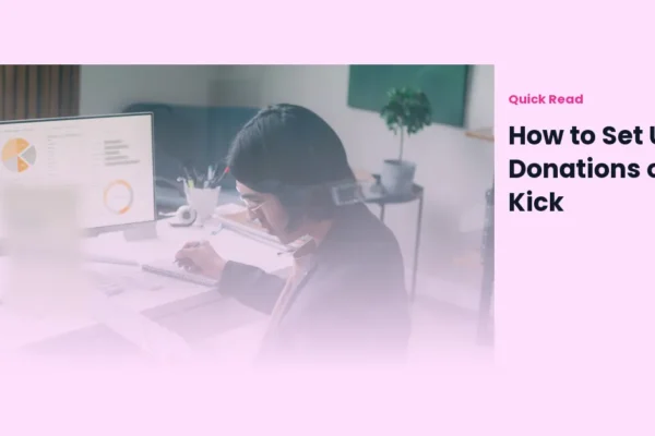 How to Set Up Donations on Kick